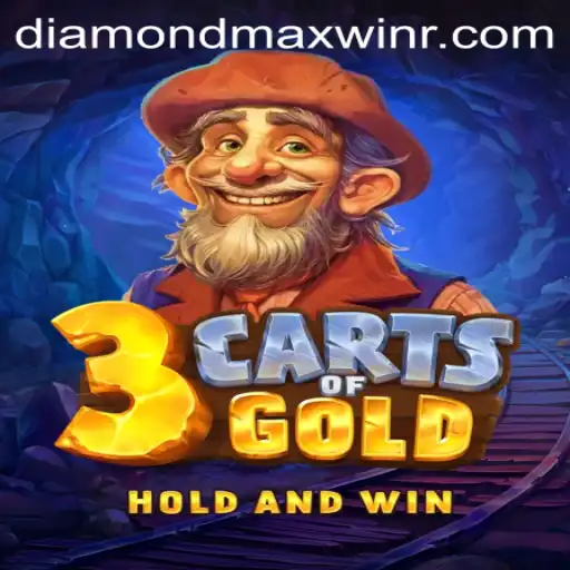Exploring the Thrills of 3cartsOfGold: A Journey to Diamond Maxwin
