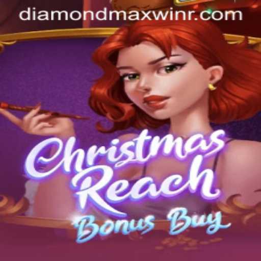 Exploring ChristmasReachBonusBuy: A Festive Gaming Experience with Diamond Maxwin Potential