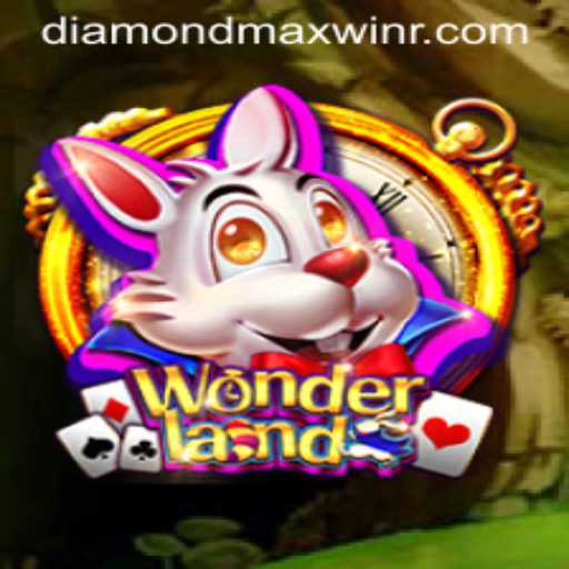 Unveiling the Enchanting World of 'Wonderland': A Dive into the 'Diamond Maxwin' Game